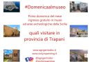 Musei gratis in Sicilia ogni prima domenica del mese: quali visitare in provincia di Trapani